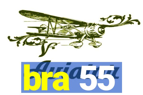 bra 55
